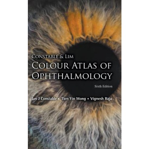 Colour Atlas of Ophthalmology (Sixth Edition), World Scientific Publishing Company