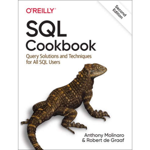 SQL Cookbook:Query Solutions and Techniques for All SQL Users, O''Reilly Media