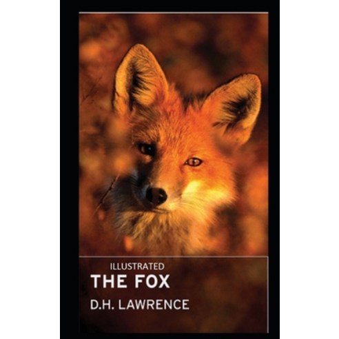 The Fox Illustrated Paperback, Independently Published, English, 9798739880390