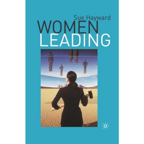 (영문도서) Women Leading Paperback, Palgrave MacMillan, English, 9781349518876