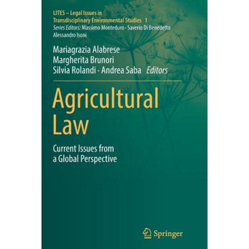 Agricultural Law: Current Issues from a Global Perspective Paperback, Springer