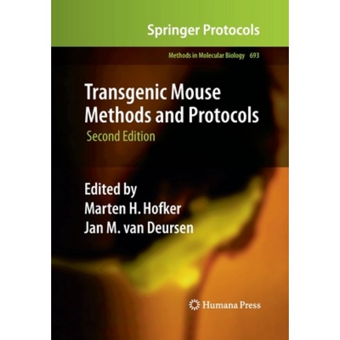 (영문도서) Transgenic Mouse Methods and Protocols Paperback, Humana, English, 9781493956760