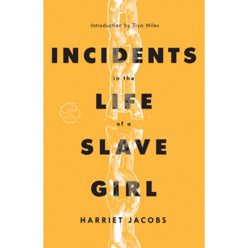 Incidents in the Life of a Slave Girl Paperback, Modern Library