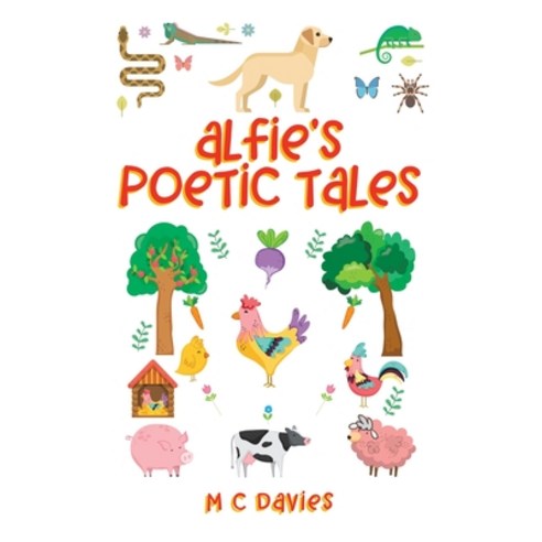 (영문도서) Alfie''s Poetic Tales Paperback, Authorhouse UK, English, 9781665591324