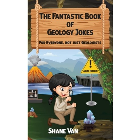 (영문도서) The Fantastic Book of Physics Jokes; For Everyone Not Just Physicists Hardcover, Unconventional Publishing, English, 9780645220698