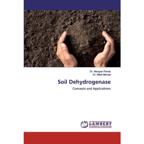 Soil Dehydrogenase Paperback, LAP Lambert Academic Publishing