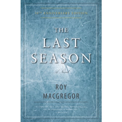 (영문도서) The Last Season Paperback, Dundurn Group, English, 9781459706866
