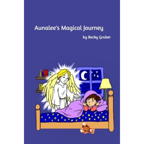 Aunalee''s Magical Journey Paperback, Blurb, English, 9780464401148