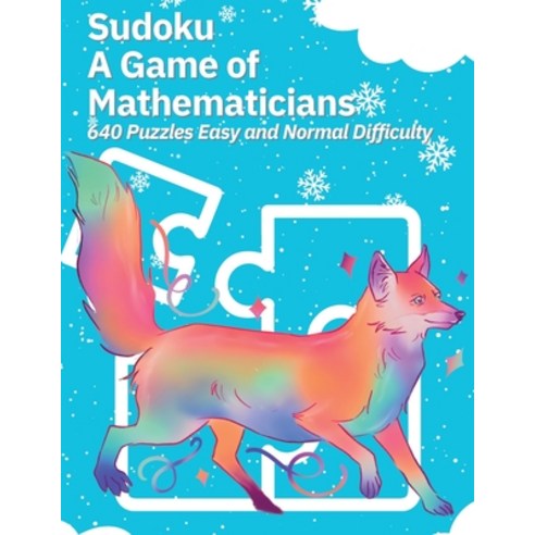(영문도서) Sudoku A Game of Mathematicians 640 Puzzles Easy and Normal Difficulty Paperback, Marick Booster, English, 9781088120637