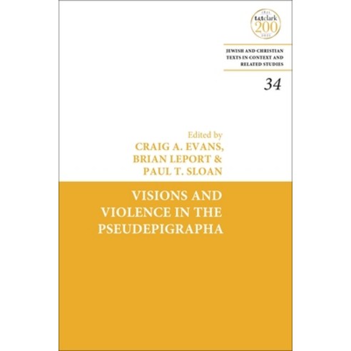 (영문도서) Visions and Violence in the Pseudepigrapha Paperback, T&T Clark, English, 9780567703255
