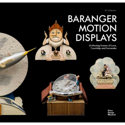 (영문도서) Baranger Motion Displays: R.F. Collection Hardcover, Vitra Design Museum, English, 9783945852484