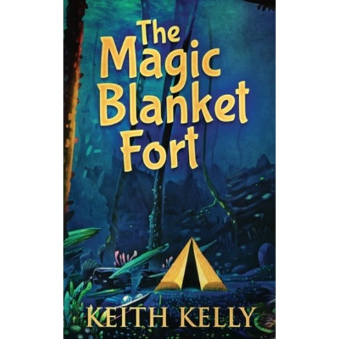 (영문도서) The Magic Blanket Fort Paperback, Next Chapter, English, 9784867475515