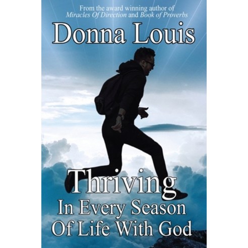 Thriving In Every Season Of Life With God Paperback, Donna Louis Author Writer, English, 9780578784335