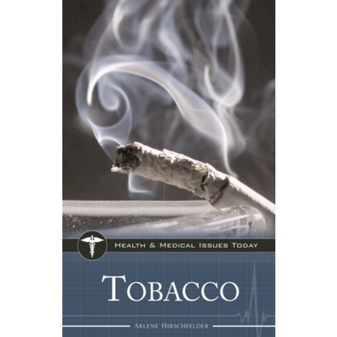 (영문도서) Tobacco Hardcover, Bloomsbury Publishing PLC, English, 9780313358081