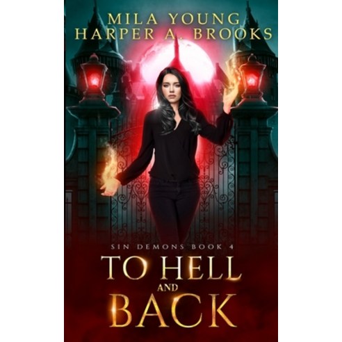 (영문도서) To Hell and Back: Paranormal Romance Paperback, Tarean Marketing, English, 9781922689146