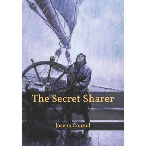 The Secret Sharer Paperback, Independently Published, English, 9798593714961