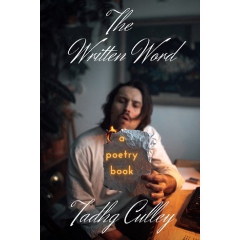 (영문도서) The Written Word: A Poetry Book Paperback, Independently Published, English, 9798802637241