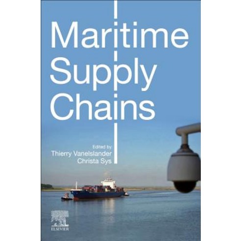 (영문도서) Maritime Supply Chains Paperback, Elsevier, English, 9780128184219