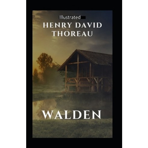 Walden Illustrated Paperback, Independently Published, English, 9798746618962