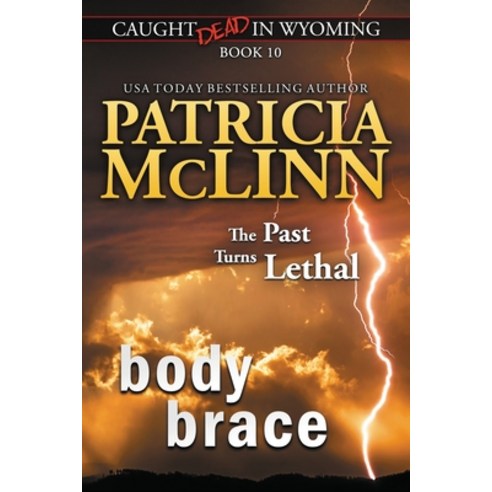 (영문도서) Body Brace (Caught Dead in Wyoming Book 10) Paperback, Craig Place Books, English, 9781944126780