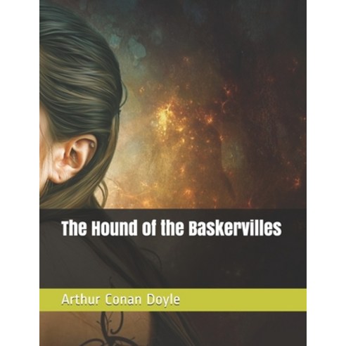 The Hound of the Baskervilles Paperback, Independently Published, English, 9798727394922