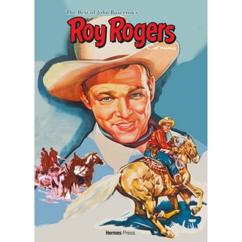 (영문도서) The Best of John Buscema''s Roy Rogers Hardcover, Hermes Press, English, 9781613452462