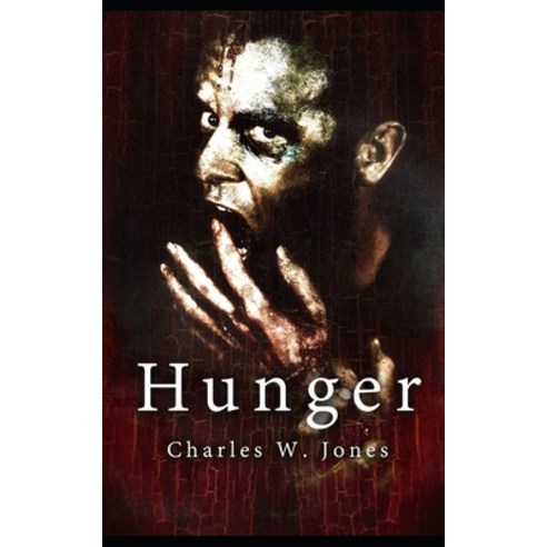 Hunger Paperback, Createspace Independent Pub..., English, 9781500954178