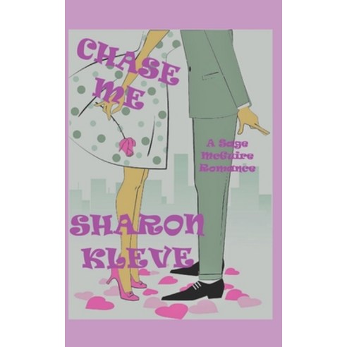 Chase Me Paperback, Independently Published, English, 9798592337482