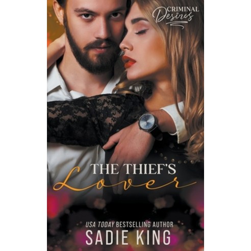 (영문도서) The Thief''s Lover Paperback, Sadie King, English, 9798223186373
