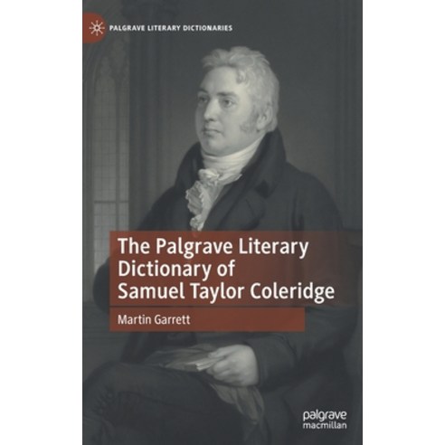 (영문도서) The Palgrave Literary Dictionary of Samuel Taylor Coleridge Hardcover, Palgrave MacMillan, English, 9783031155710