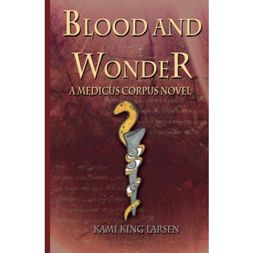 (영문도서) Blood and Wonder Paperback, Lily Fern Books, English, 9781737797388