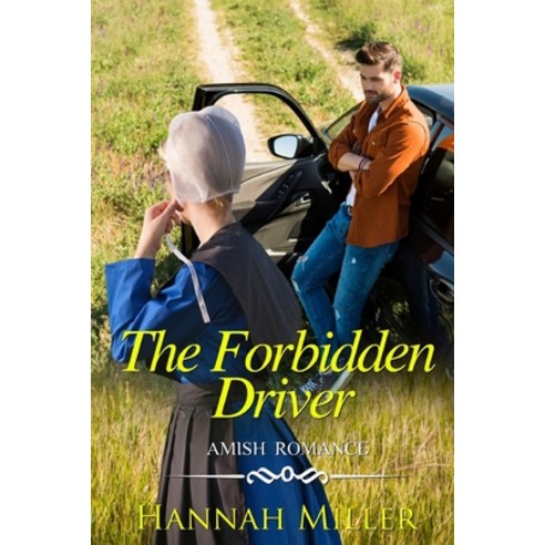 The Forbidden Driver Paperback, Independently Published