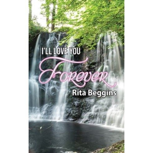 (영문도서) I''ll Love You Forever Paperback, Grosvenor House Publishing ..., English, 9781836150831