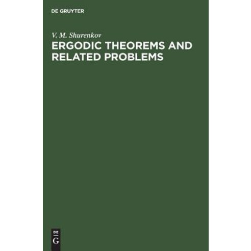 (영문도서) Ergodic Theorems and Related Problems Hardcover, de Gruyter, English, 9783110460735
