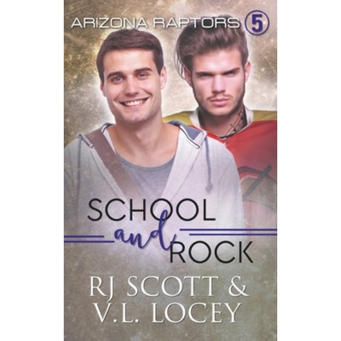 (영문도서) School and Rock Paperback, Rj Scott, English, 9781785645099