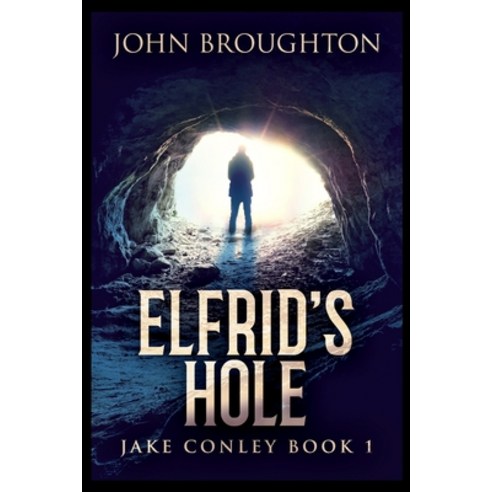Elfrid''s Hole Paperback, Blurb