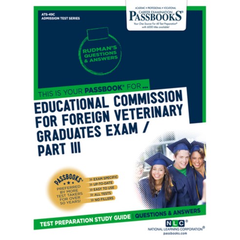 Educational Commission for Foreign Veterinary Graduates Examination (Ecfvg) Part III - Physical Diag... Paperback, Passbooks, English, 9781731869593