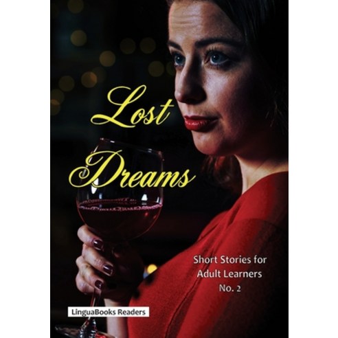 (영문도서) Lost Dreams Paperback, Linguabooks, English, 9781911369110