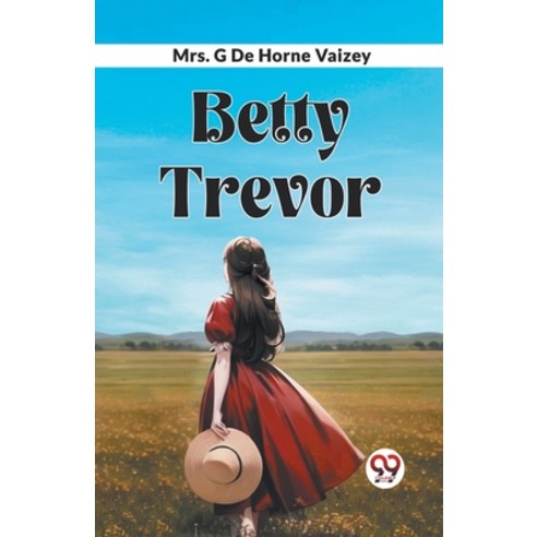 (영문도서) Betty Trevor Paperback, Double 9 Books, English, 9789361151309