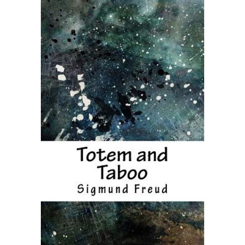 (영문도서) Totem and Taboo Paperback, Createspace Independent Pub..., English, 9781718936829