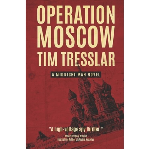(영문도서) Operation: Moscow Paperback, Independently Published, English, 9781795061100