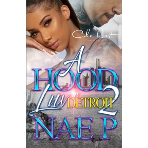 (영문도서) A Hood Luv In Detroit 2: An African American Romance Paperback, Independently Published, English, 9798767931026