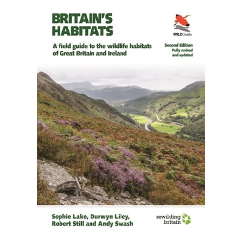 Britain''s Habitats: A Field Guide to the Wildlife Habitats of Great Britain and Ireland - Fully Revi... Paperback, Princeton University Press