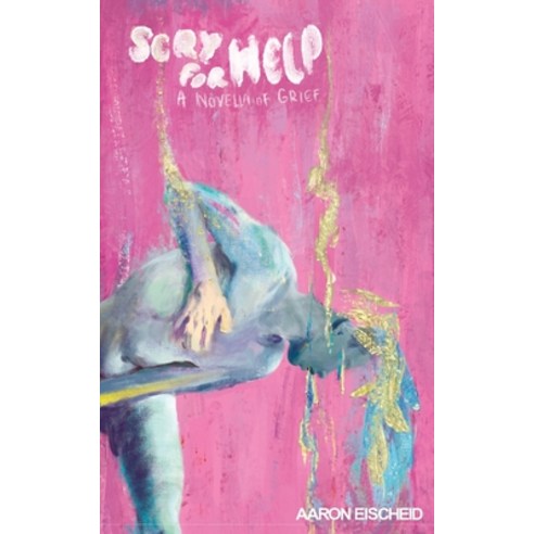 Scry For Help: A Novella of Grief Paperback, Paradigm Shift Productions, English, 9781733425605