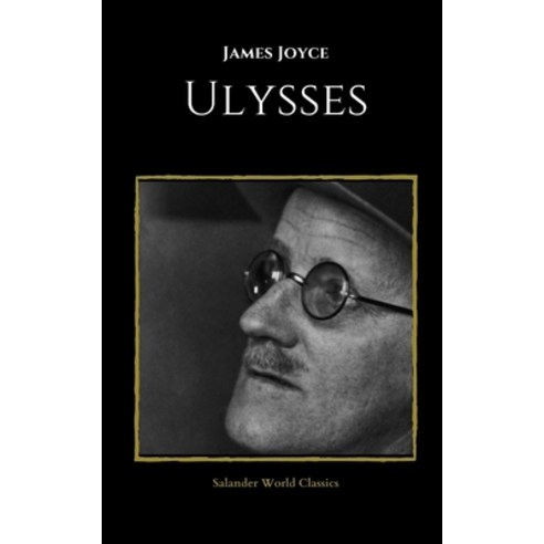 Ulysses by James Joyce Paperback, Independently Published, English, 9798731585613
