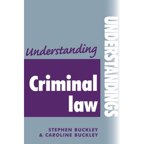Understanding criminal law Paperback, Manchester University Press, English, 9780719075056
