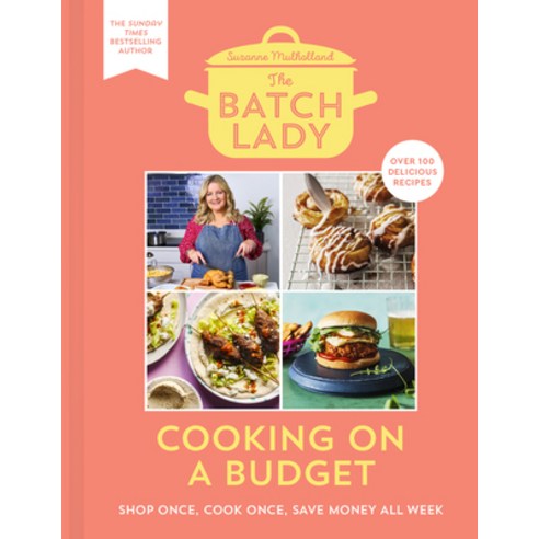 (영문도서) The Batch Lady: Cooking on a Budget Hardcover, HQ, English, 9780008494056
