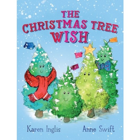 (영문도서) The Christmas Tree Wish Hardcover, Well Said Press