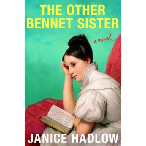 The Other Bennet Sister Hardcover, Henry Holt & Company