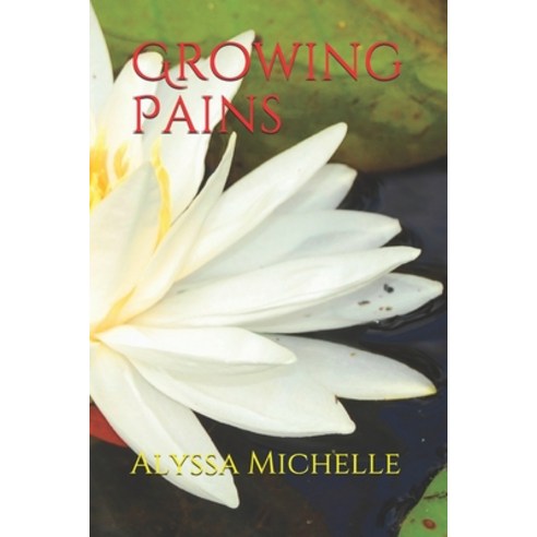 Growing Pains Paperback, Independently Published, English, 9781710114874